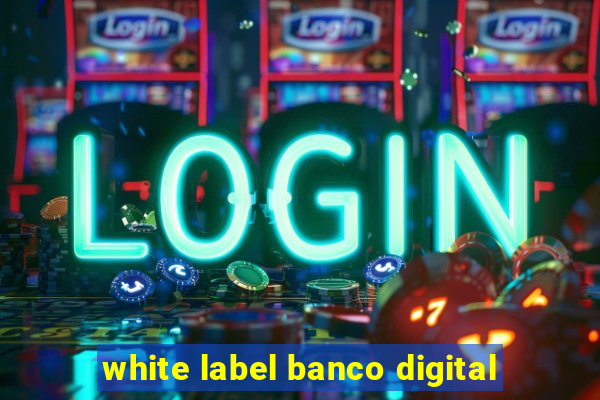 white label banco digital